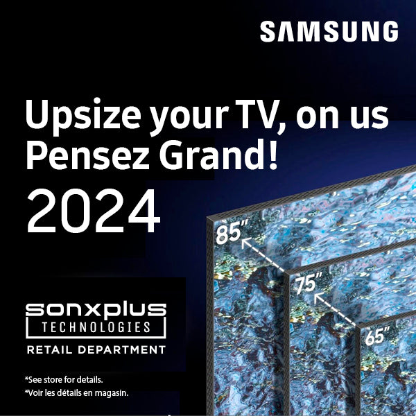 Think Big with Samsung | SONXPLUS Rockland